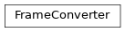 Inheritance diagram of FrameConverter